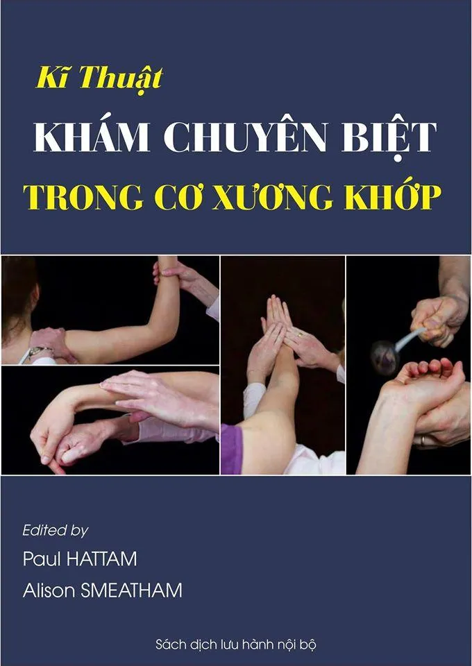 ''Kỹ thuật khám chuyên biệt cơ xương khớp''