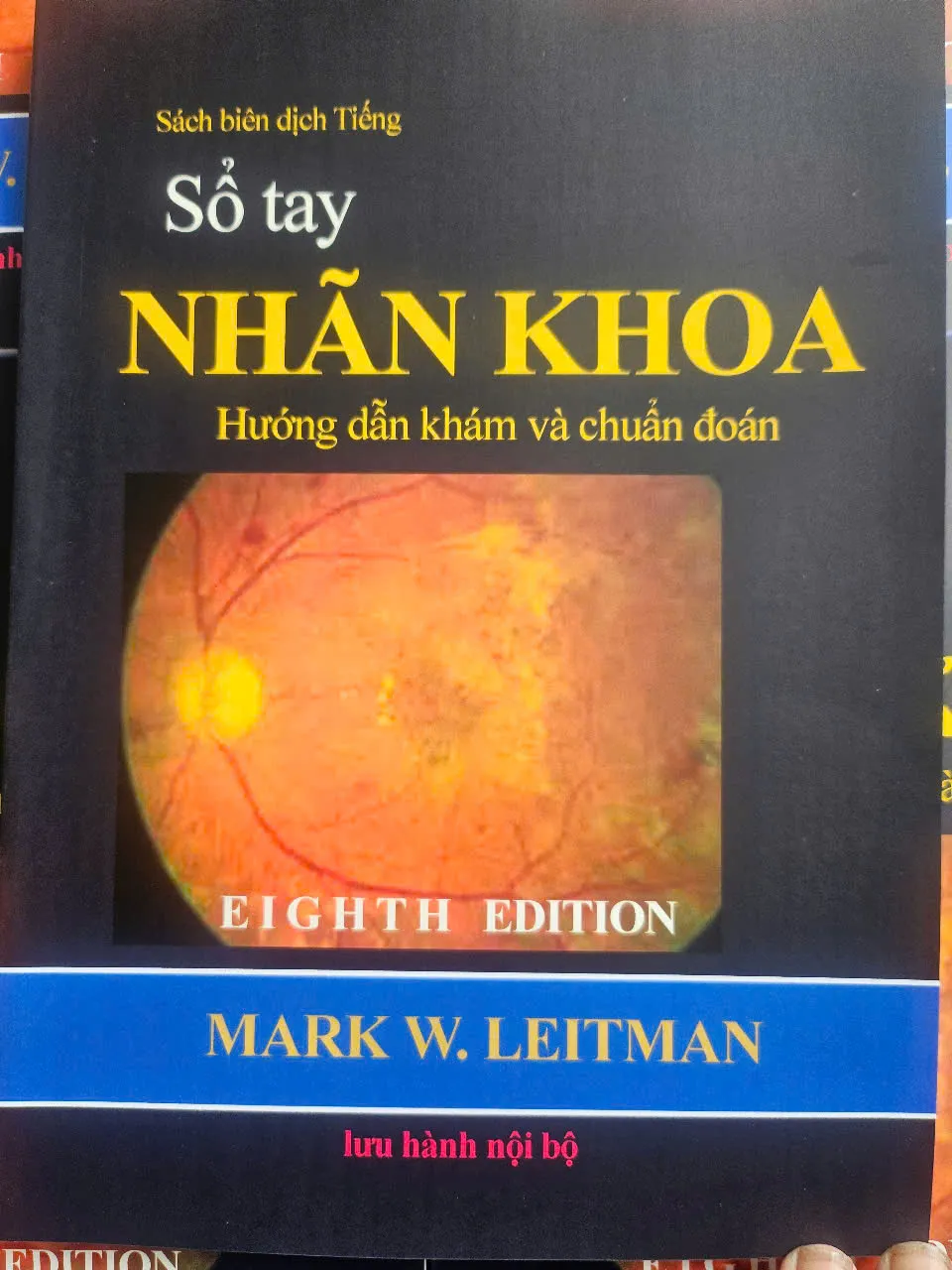 ''Sổ tay nhãn khoa hướng dẫn khám và chẩn đoán ''